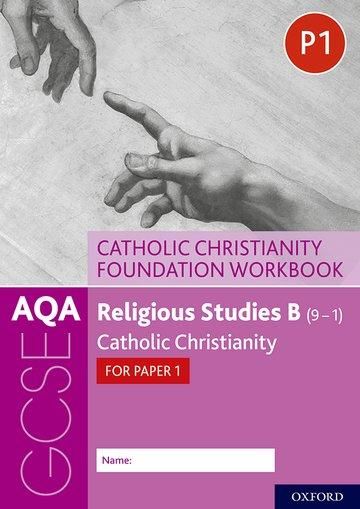 Produktbild: AQA GCSE Religious Studies B (9-1): Catholic Christianity Foundation Workbook