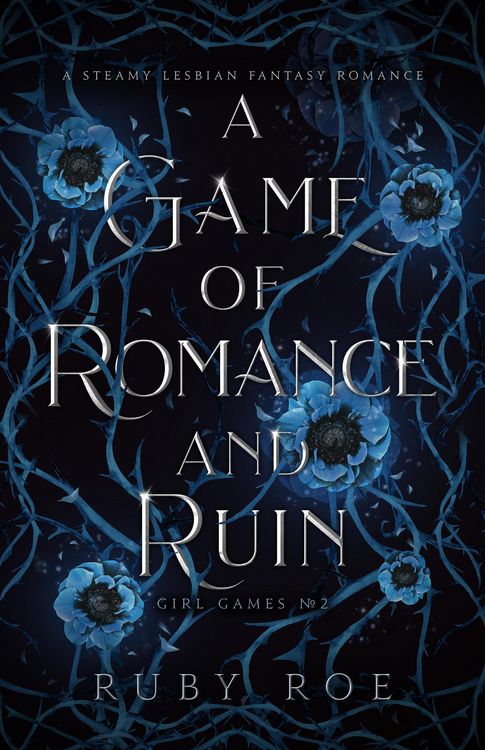 Produktbild: A Game of Romance and Ruin: A Steamy Lesbian Fantasy Romance