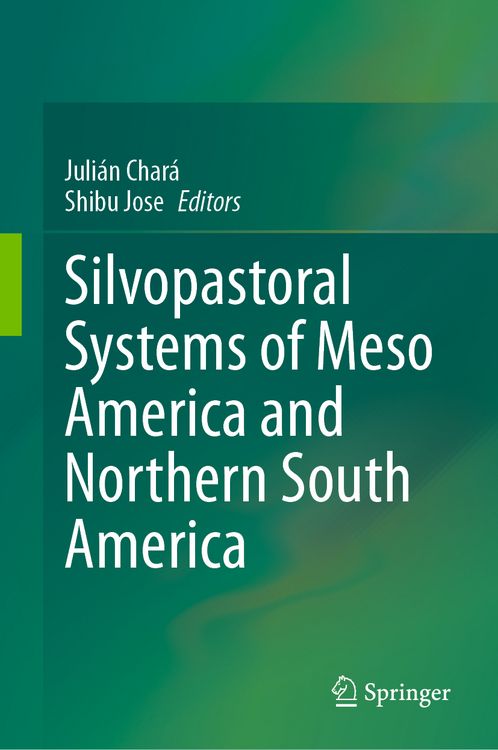 Produktbild: Silvopastoral systems of Meso America and Northern South America