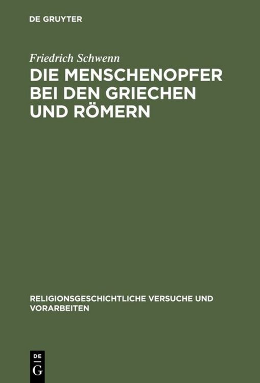 Produktbild: Die Menschenopfer bei den Griechen und R&ouml;mern