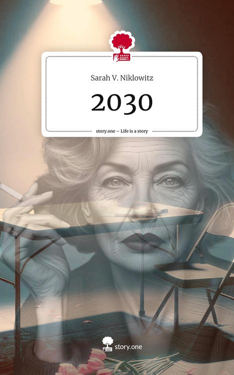 Produktbild: 2030. Life is a Story - story.one