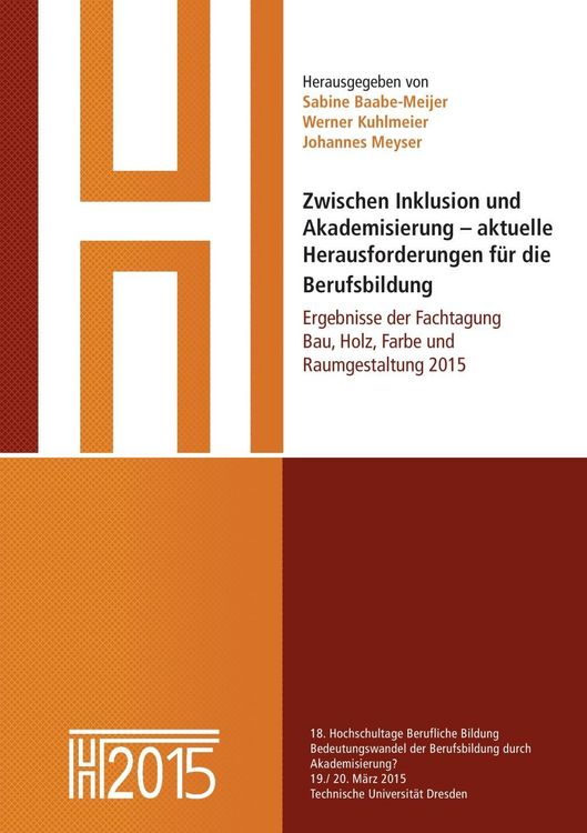 Produktbild: Zwischen Inklusion und Akademisierung - aktuelle Herausforderungen f&uuml;r die Berufsbildung