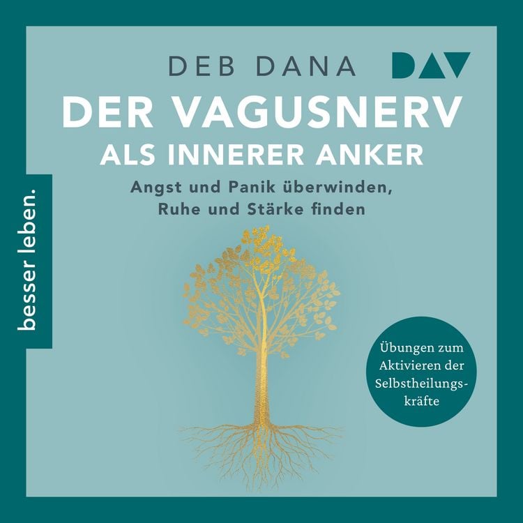 Produktbild: Der Vagus-Nerv als innerer Anker. Angst und Panik &uuml;berwinden, Ruhe und St&auml;rke finden