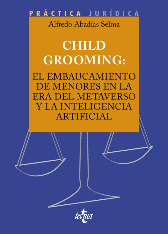 Produktbild: Child Grooming: el embaucamiento de menores en la era del Metaverso y la Inteligencia Artificial