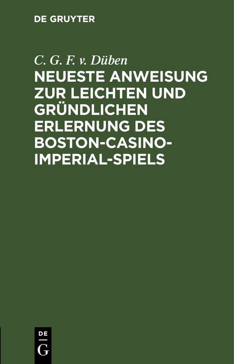 Produktbild: Neueste Anweisung zur leichten und gr&uuml;ndlichen Erlernung des Boston-Casino- Imperial-Spiels