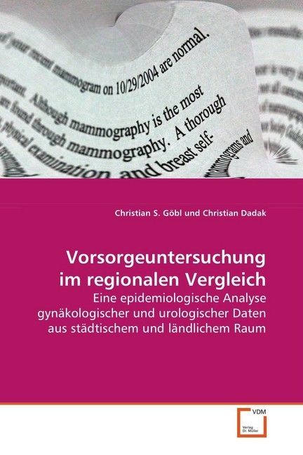 Produktbild: G&ouml;bl, C: Vorsorgeuntersuchung im regionalen Vergleich