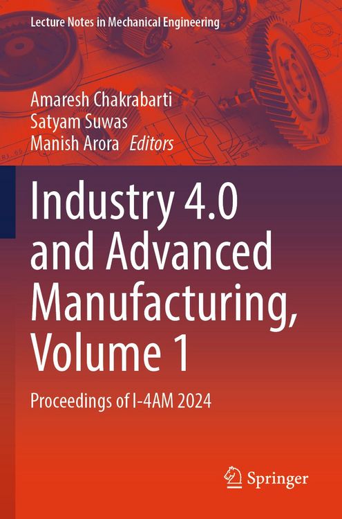 Produktbild: Industry 4.0 and Advanced Manufacturing, Volume 1