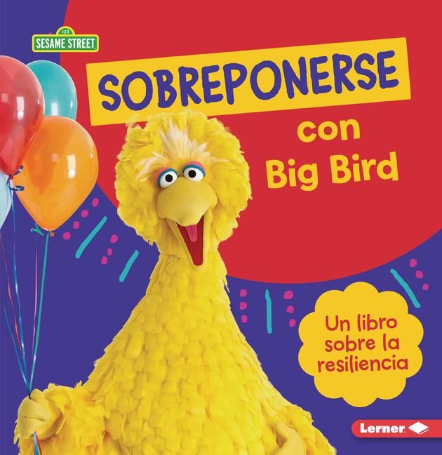 Produktbild: Sobreponerse Con Big Bird (Bouncing Back with Big Bird)