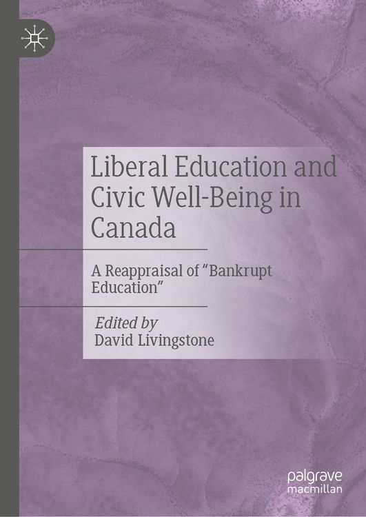 Produktbild: Liberal Education and Civic Well-Being in Canada
