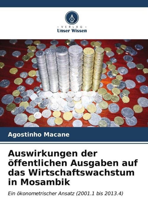 Produktbild: Auswirkungen der &ouml;ffentlichen Ausgaben auf das Wirtschaftswachstum in Mosambik