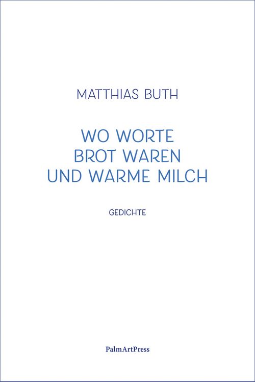 Produktbild: Wo Worte Brot waren und warme Milch