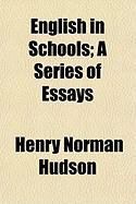 Produktbild: English in Schools; A Series of Essays English in Schools; A Series of Essays
