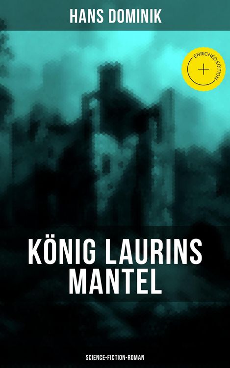 Produktbild: K&ouml;nig Laurins Mantel (Science-Fiction-Roman)