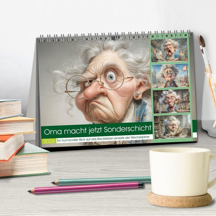 Produktbild: Oma macht jetzt Sonderschicht (Tischkalender 2026 DIN A5 quer), CALVENDO Monatskalender