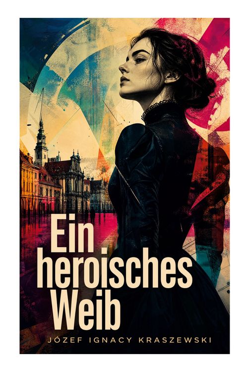 Produktbild: Ein heroisches Weib