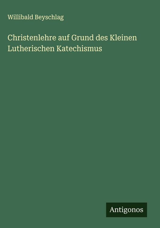 Produktbild: Christenlehre auf Grund des Kleinen Lutherischen Katechismus