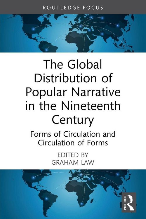 Produktbild: The Global Distribution of Popular Narrative in the Nineteenth Century