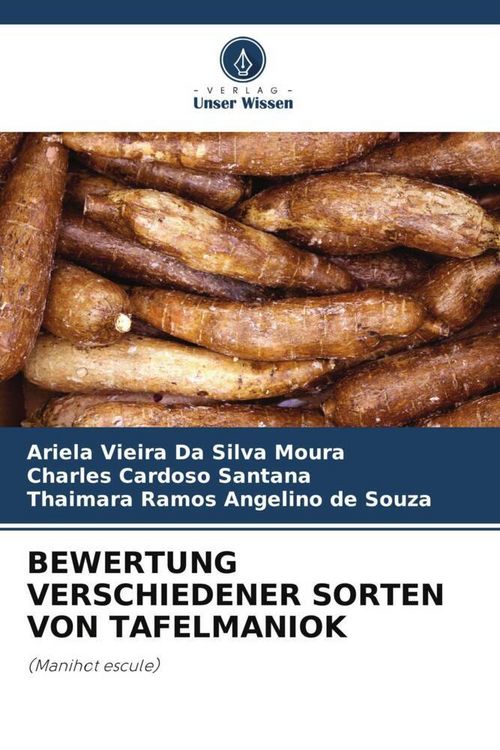 Produktbild: Bewertung Verschiedener Sorten von Tafelmaniok