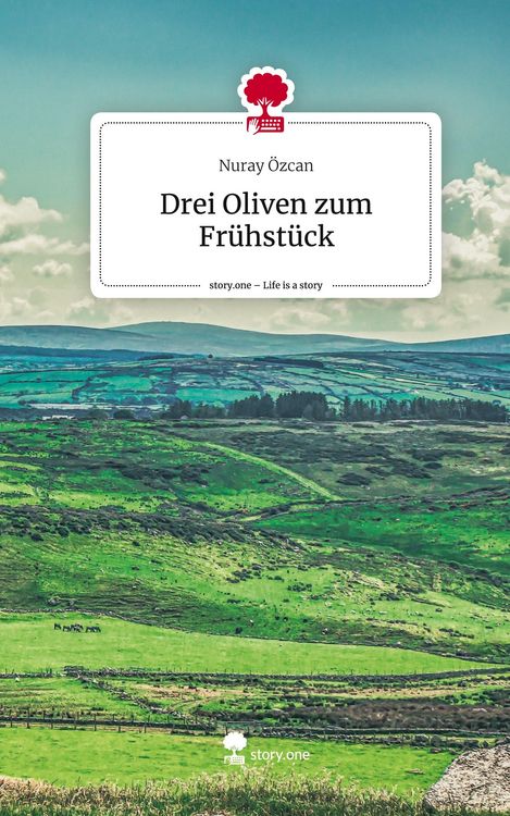 Produktbild: Drei Oliven zum Fr&uuml;hst&uuml;ck. Life is a Story - story.one