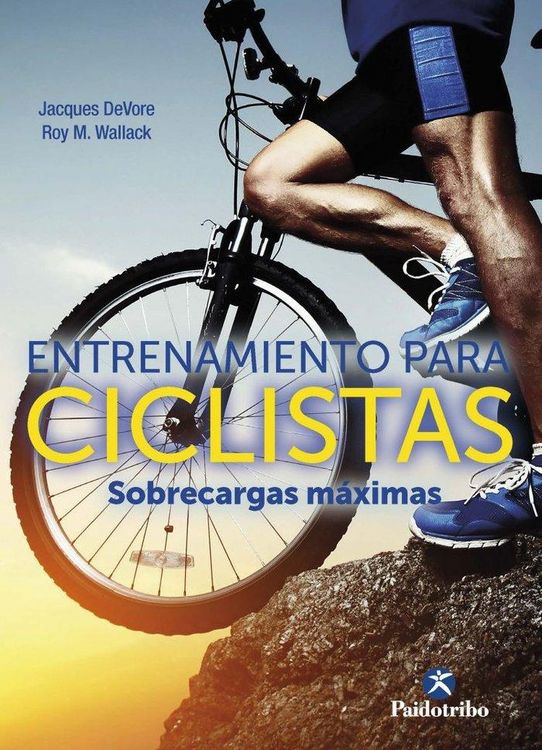 Produktbild: Entrenamiento para ciclistas : sobrecargas m&aacute;ximas