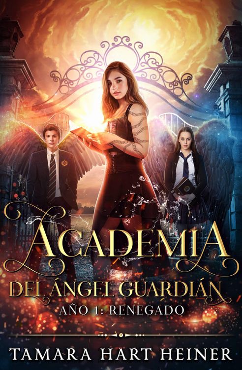 Produktbild: A&ntilde;o 1: Renegado (Academia del &Aacute;ngel Guardi&aacute;n, #1)