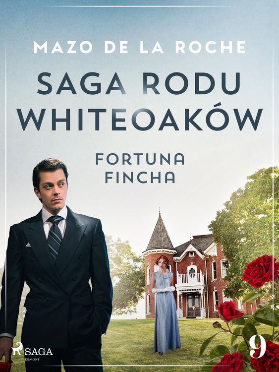 Produktbild: Saga rodu Whiteoak&oacute;w 9 - Fortuna Fincha