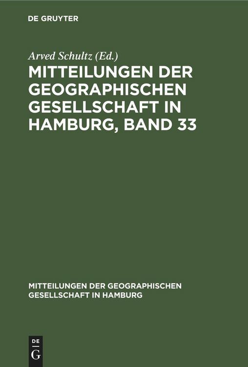 Produktbild: Mitteilungen der Geographischen Gesellschaft in Hamburg, Band 33