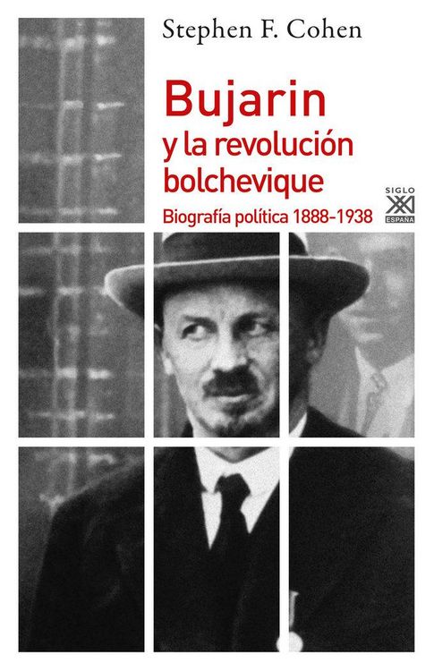 Produktbild: Bujarin y la Revoluci&oacute;n bolchevique : biograf&iacute;a pol&iacute;tica, 1888-1938