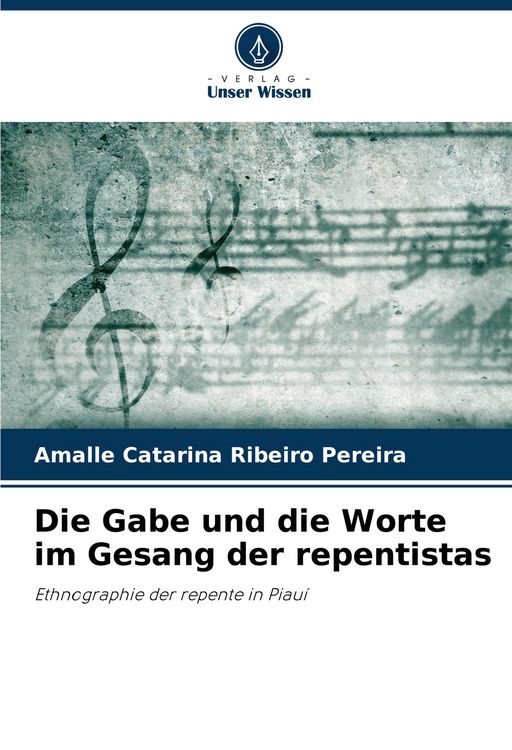 Produktbild: Die Gabe und die Worte im Gesang der repentistas