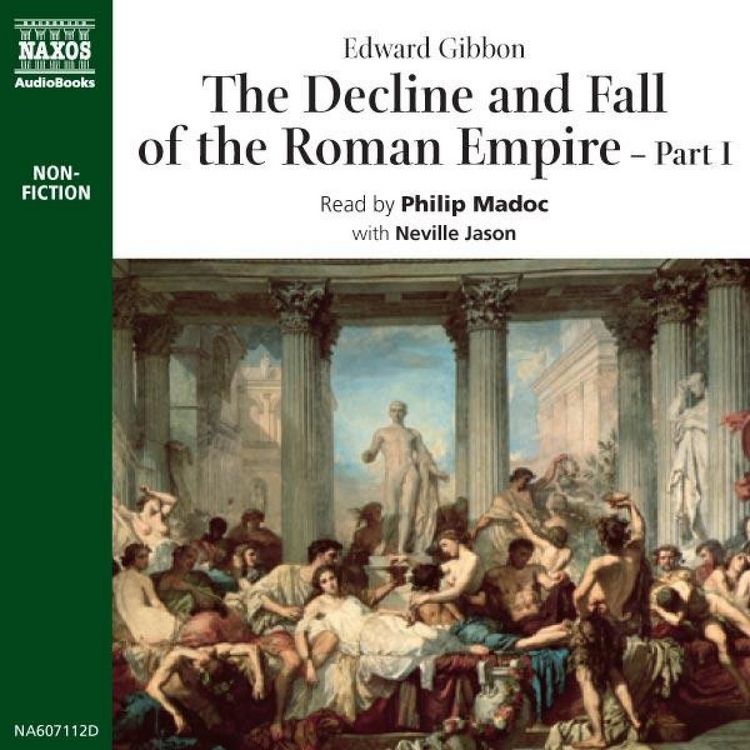 Produktbild: The Decline & Fall of the Roman Empire - Part 1