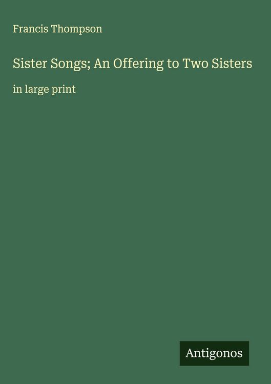 Produktbild: Sister Songs; An Offering to Two Sisters