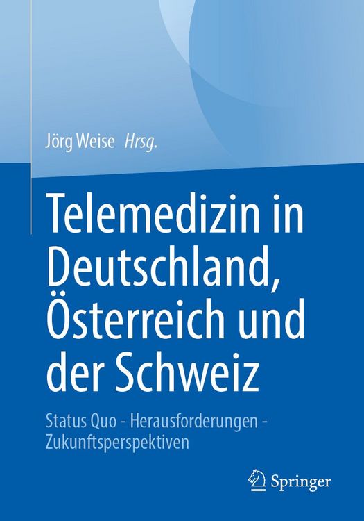 Produktbild: Telemedizin in Deutschland, &Ouml;sterreich und der Schweiz