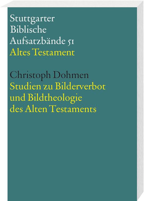 Produktbild: Studien zu Bilderverbot und Bildtheologie des Alten Testaments
