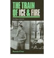 Produktbild: The Train of Ice and Fire