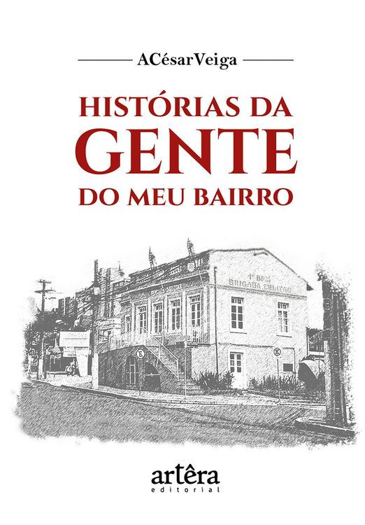 Produktbild: Hist&oacute;rias da Gente do Meu Bairro