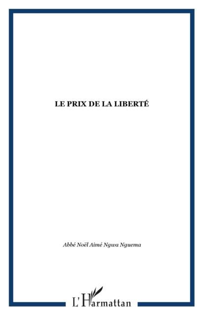 Produktbild: Le prix de la liberte