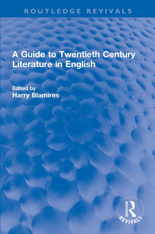 Produktbild: A Guide to Twentieth Century Literature in English