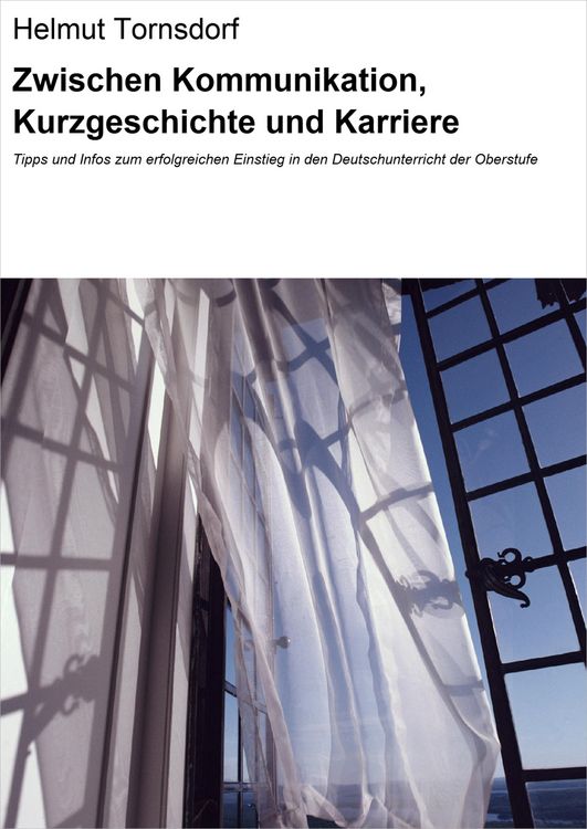 Produktbild: Zwischen Kommunikation, Kurzgeschichte und Karriere