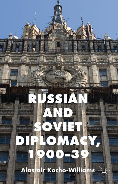 Produktbild: Russian and Soviet Diplomacy, 1900-39
