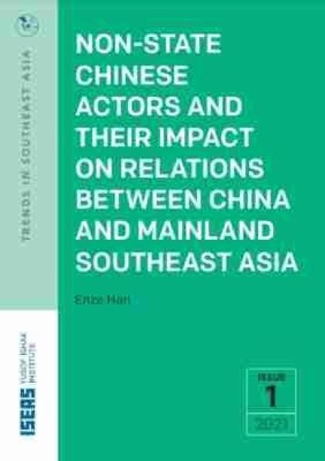 Produktbild: Non-State Chinese Actors and Their Impact on Relations Between China and Mainland Southeast Asia
