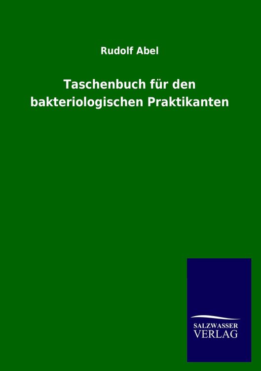 Produktbild: Taschenbuch f&uuml;r den bakteriologischen Praktikanten