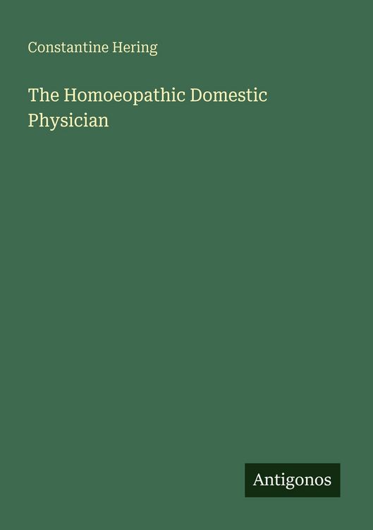Produktbild: The Homoeopathic Domestic Physician