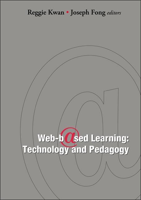 Produktbild: Web-Based Learning: Technology and Pedagogy - Proceedings of the 4th International Conference
