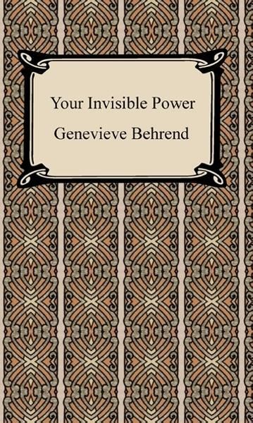 Produktbild: Your Invisible Power: Working Principles and Concrete Examples in Applied Mental Science