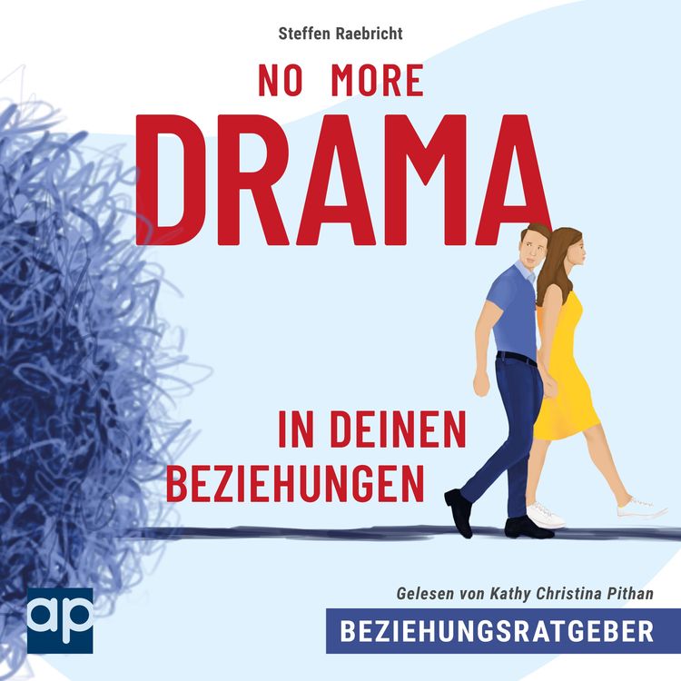 Produktbild: Beziehungsratgeber: No More Drama in deinen Beziehungen