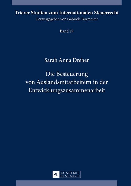 Produktbild: Die Besteuerung von Auslandsmitarbeitern in der Entwicklungszusammenarbeit