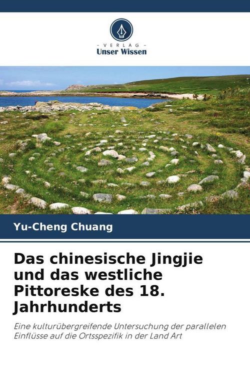 Produktbild: Das chinesische Jingjie und das westliche Pittoreske des 18. Jahrhunderts
