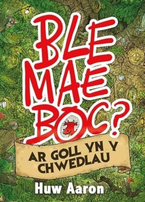 Produktbild: Ble Mae Boc? ar Goll yn y Chwedlau