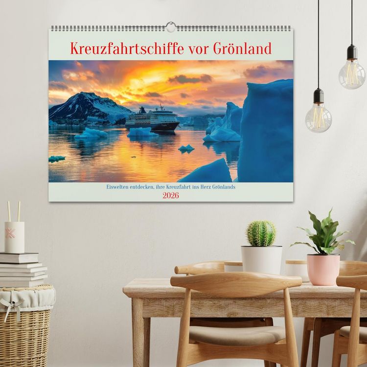 Produktbild: Kreuzfahrtschiffe vor Gr&ouml;nland (Wandkalender 2026 DIN A2 quer), CALVENDO Monatskalender