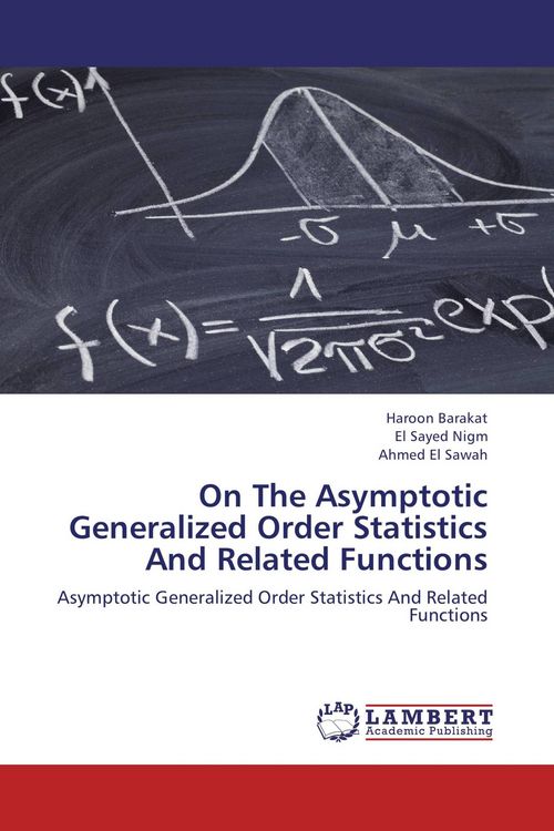 Produktbild: On The Asymptotic Generalized Order Statistics And Related Functions